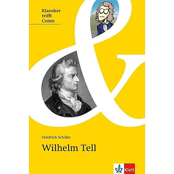 Wilhelm Tell, Friedrich Schiller