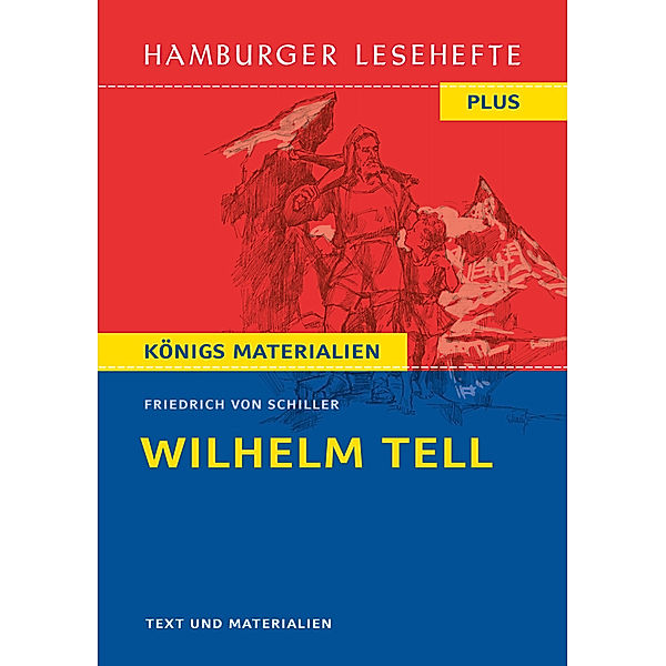 Wilhelm Tell, Friedrich Schiller