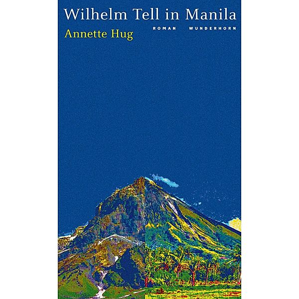 Wilhelm Tell in Manila, Annette Hug