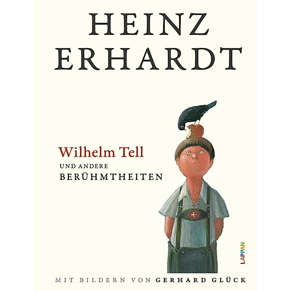 Wilhelm Tell und andere Berühmtheiten, Heinz Erhardt