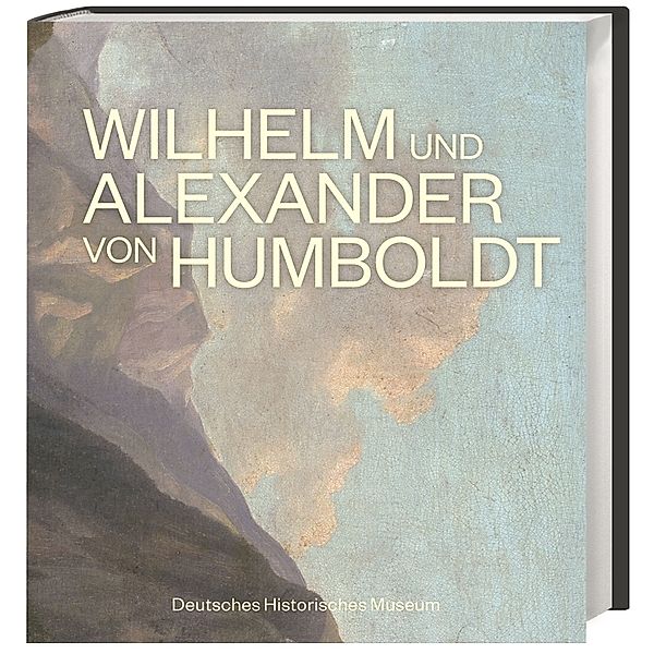 Wilhelm und Alexander von Humboldt