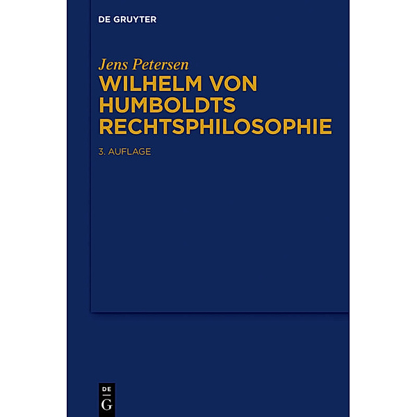 Wilhelm von Humboldts Rechtsphilosophie, Jens Petersen