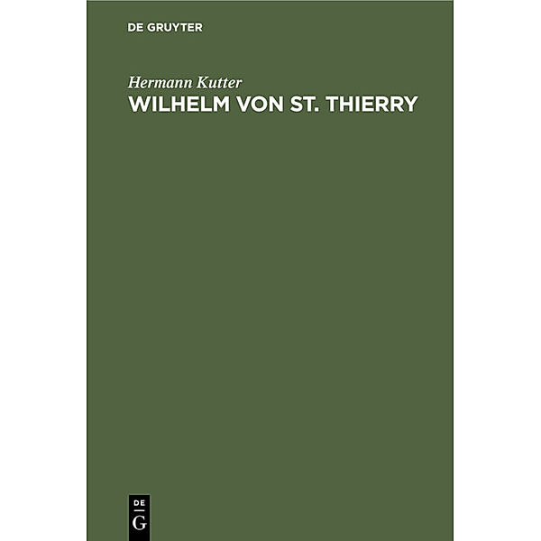 Wilhelm von St. Thierry, Hermann Kutter