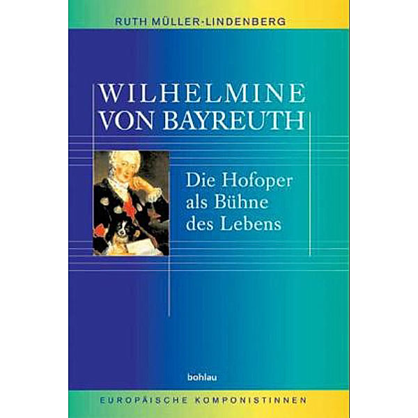 Wilhelmine von Bayreuth, Ruth Müller-Lindenberg