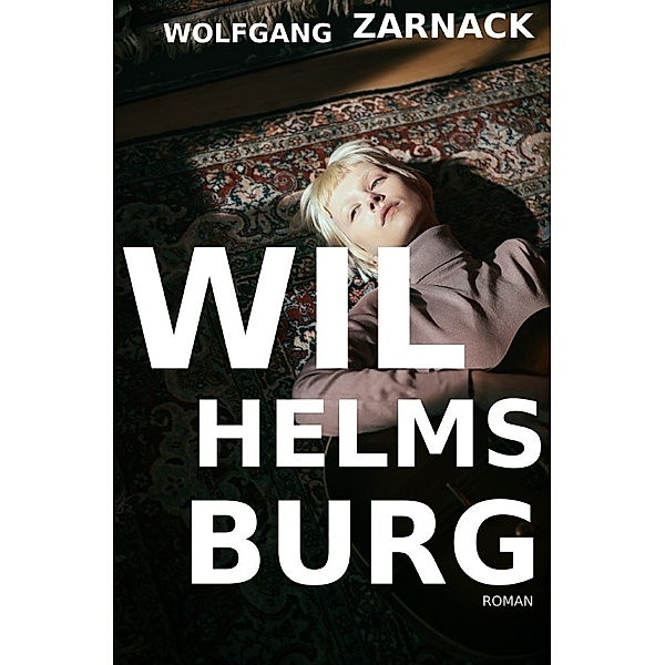 Wilhelmsburg, Wolfgang Zarnack