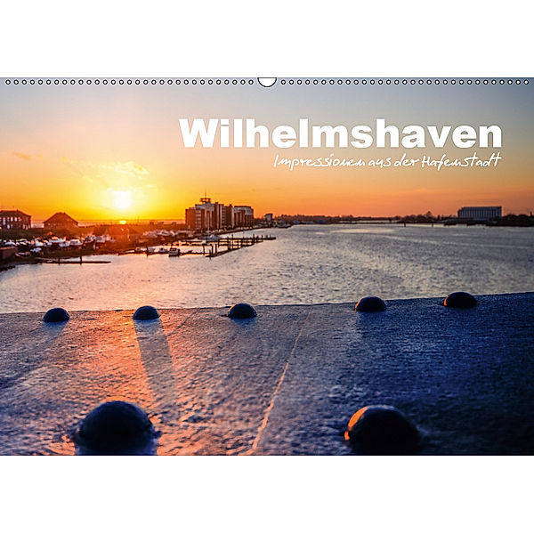 Wilhelmshaven - Impressionen aus der Hafenstadt (Wandkalender 2019 DIN A2 quer), www.geniusstrand.de