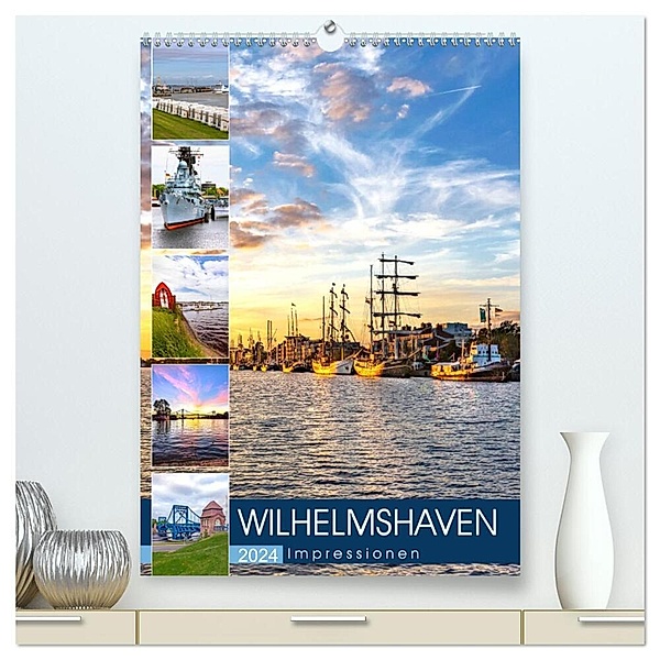 Wilhelmshaven Impressionen (hochwertiger Premium Wandkalender 2024 DIN A2 hoch), Kunstdruck in Hochglanz, Andrea Dreegmeyer
