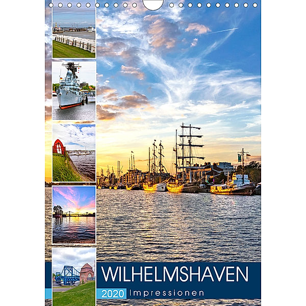 Wilhelmshaven Impressionen (Wandkalender 2020 DIN A4 hoch), Andrea Dreegmeyer