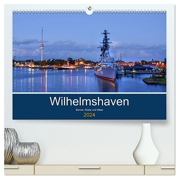 Wilhelmshaven - Sonne, Küste und Meer (hochwertiger Premium Wandkalender 2024 DIN A2 quer), Kunstdruck in Hochglanz, Birgit Müller