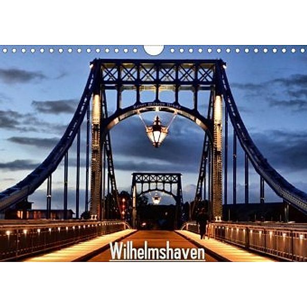 Wilhelmshaven (Wandkalender 2020 DIN A4 quer), Birgit Müller