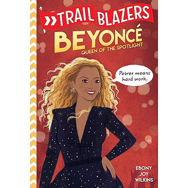 Wilkins, E: Trailblazers: Beyoncé, Ebony Joy Wilkins