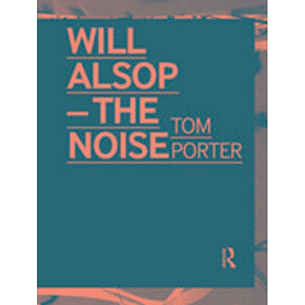 Will Alsop, Tom Porter
