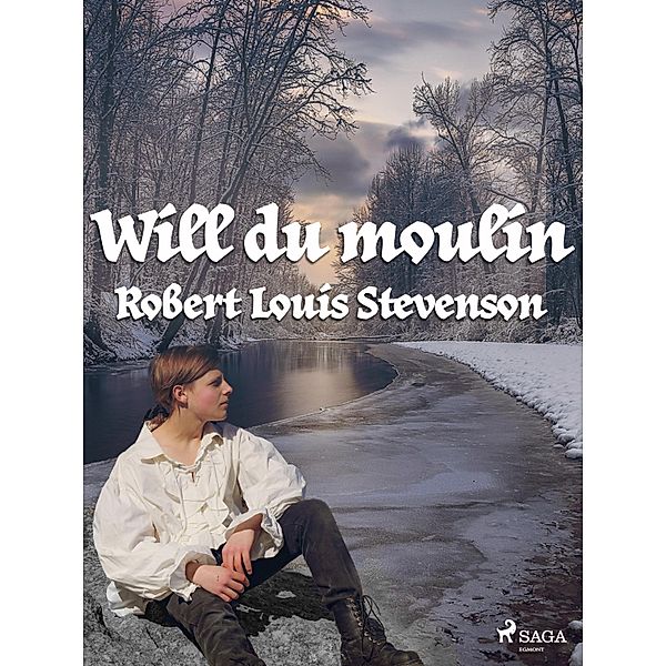 Will du moulin, Robert Louis Stevenson