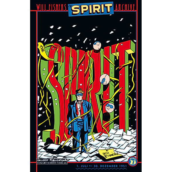 Will Eisners Spirit Archive - 1. Juli bis 30. Dezember 1951, Will Eisner