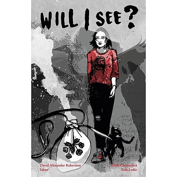 Will I See?, David A. Robertson