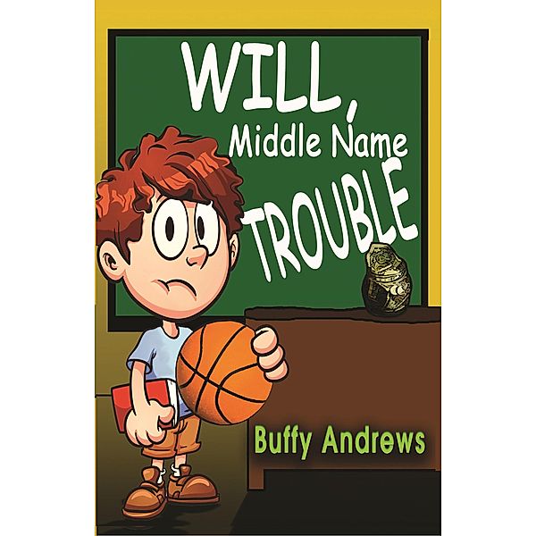 Will, Middle Name Trouble, Buffy Andrews