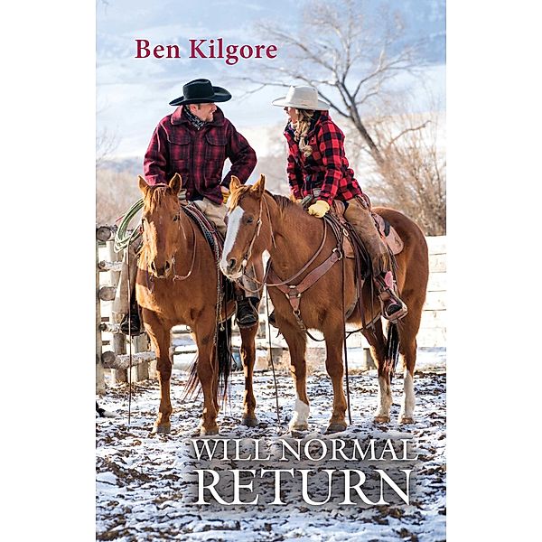 Will Normal Return, Ben Kilgore