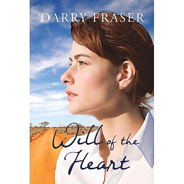 Will Of The Heart, Darry Fraser
