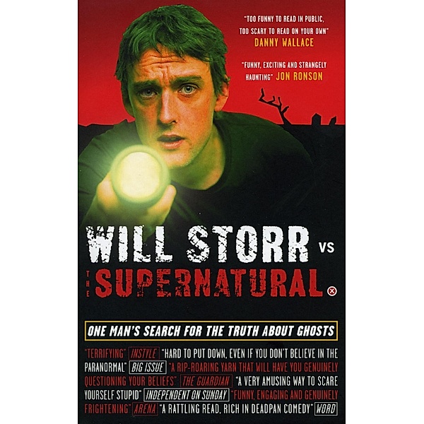 Will Storr Vs. The Supernatural, Will Storr