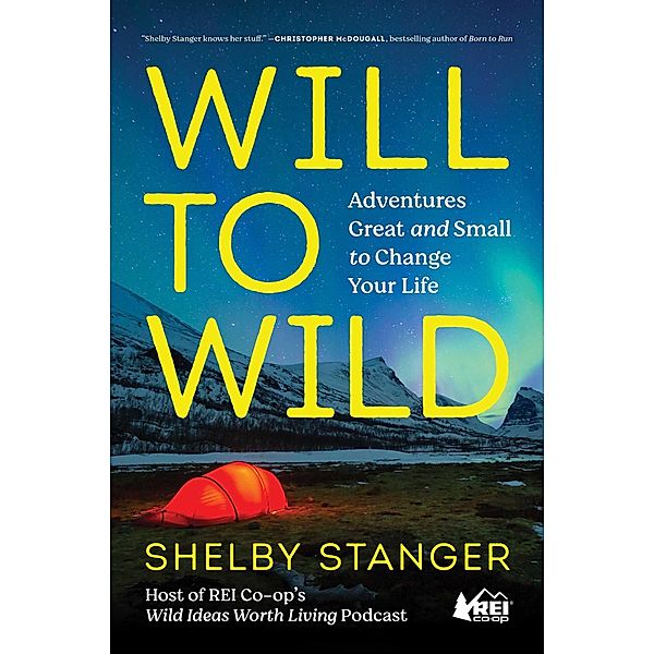 Will to Wild, Shelby Stanger