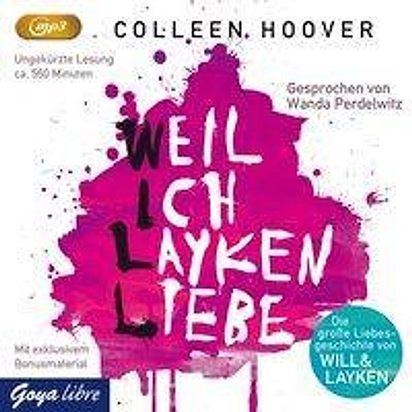 Will und Layken - 1 - Weil ich Layken liebe, Colleen Hoover