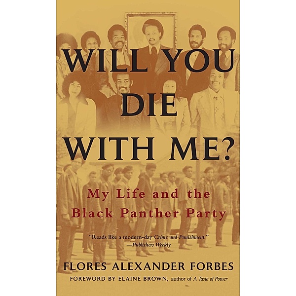 Will You Die with Me?, Flores Alexander Forbes