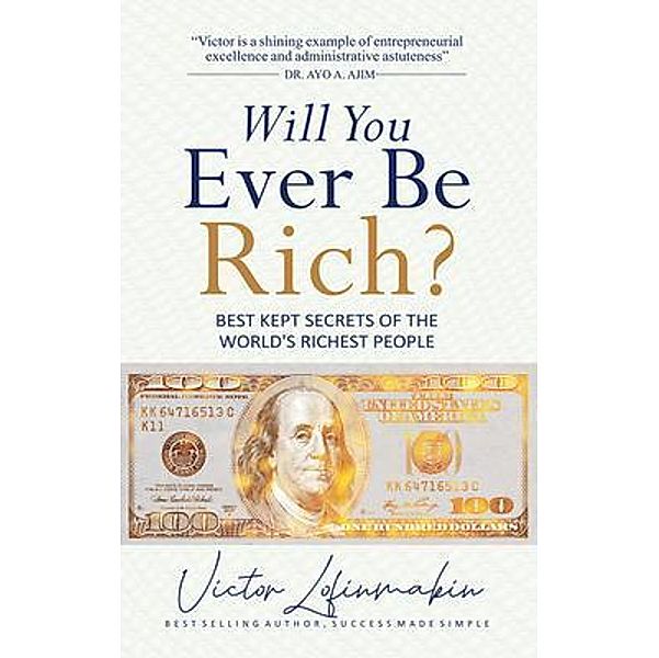 Will You Ever be Rich?, Victor Lofinmakin