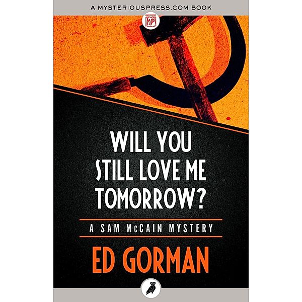 Will You Still Love Me Tomorrow?, Ed Gorman