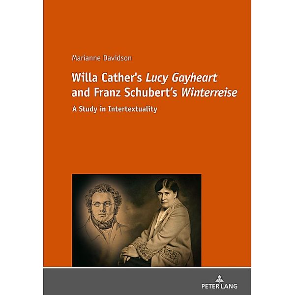 Willa Cather's Lucy Gayheart and Franz Schubert's Winterreise, Davidson Marianne Davidson