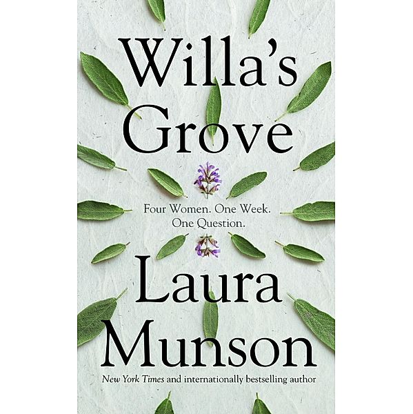 Willa's Grove, Laura Munson