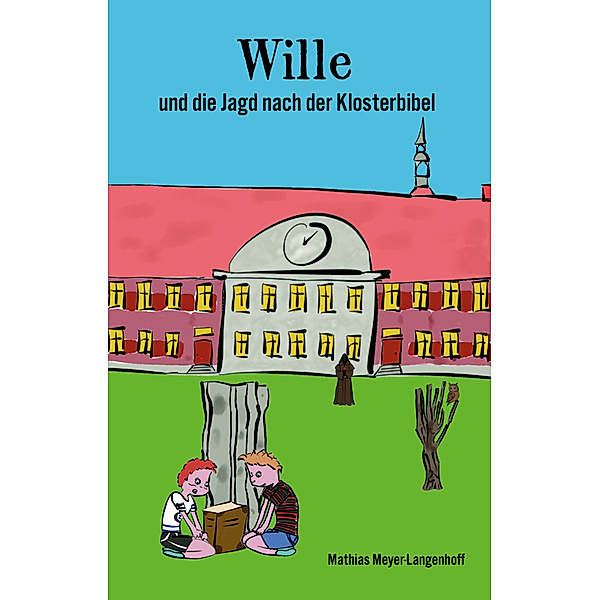 Wille und die Jagd nach der Klosterbibel, Mathias Meyer-Langenhoff