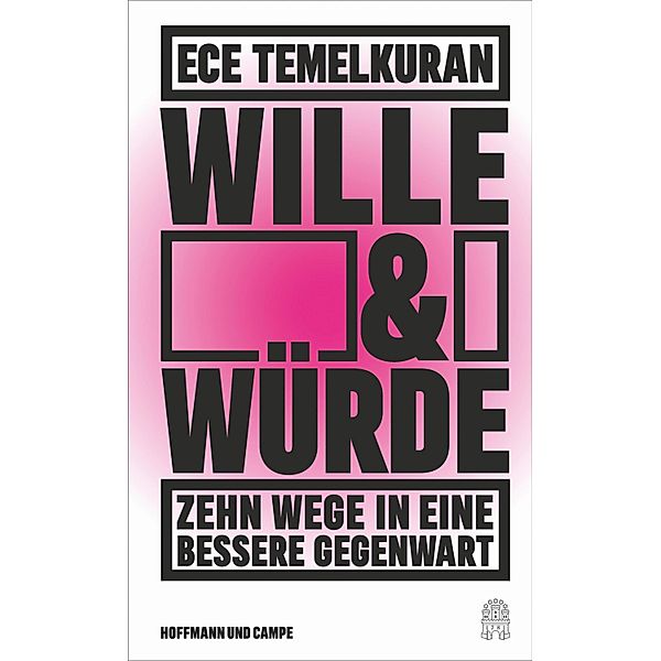 Wille und Würde, Ece Temelkuran