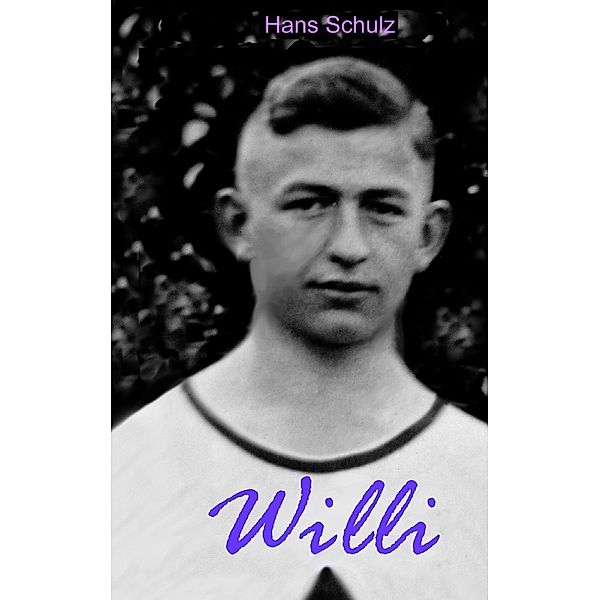 Willi, Hans Schulz