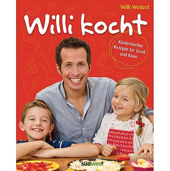 Willi kocht, Willi Weitzel
