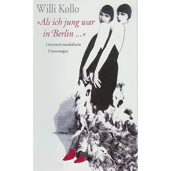 Willi Kollo - Als ich jung war in Berlin, Marguerite Kollo