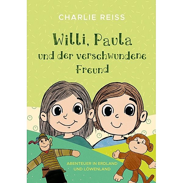 Willi, Paula und der verschwundene Freund, Charlie Reiß