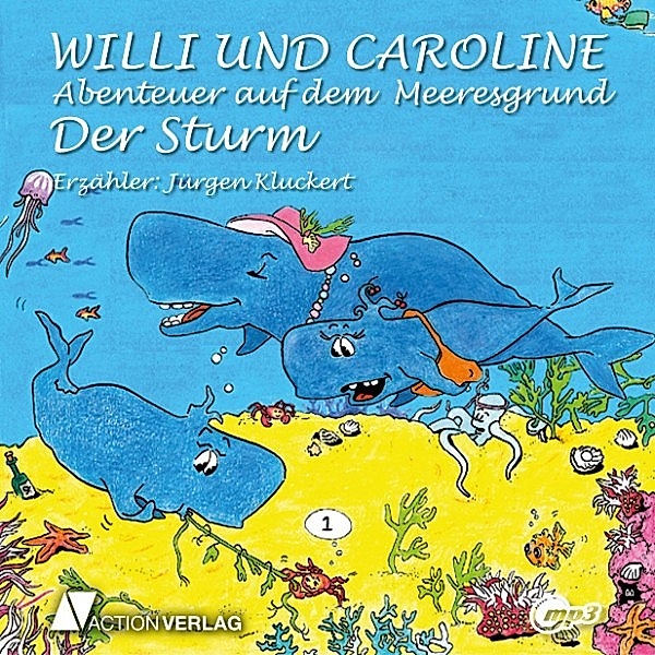Willi und Caroline - 1 - Willi und Caroline, Karin Lehmann
