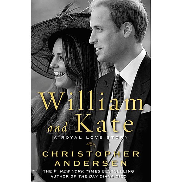 William and Kate, Christopher Andersen