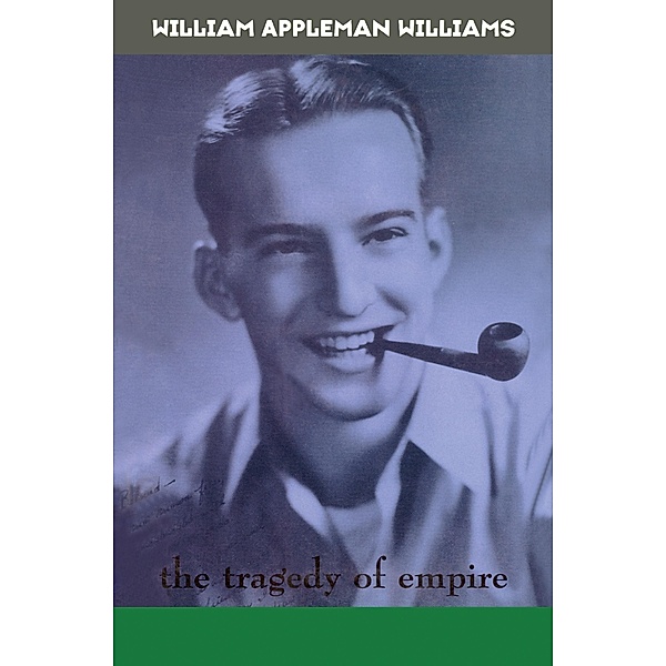 William Appleman Williams, Paul Buhle, Edward Rice-Maximin