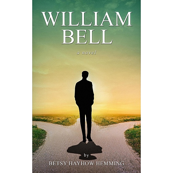 William Bell, Betsy Hayhow Hemming