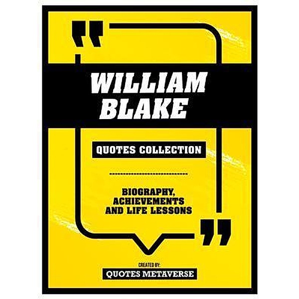 William Blake - Quotes Collection, Quotes Metaverse