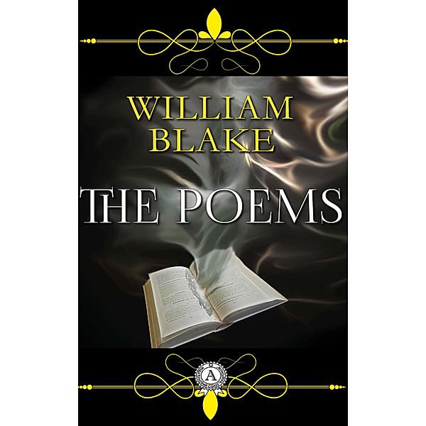 William Blake - The Poems, William Blake