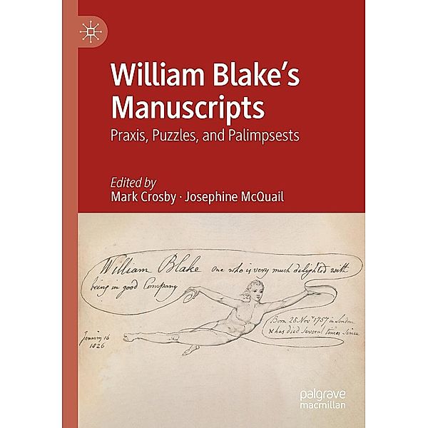 William Blake's Manuscripts / Progress in Mathematics