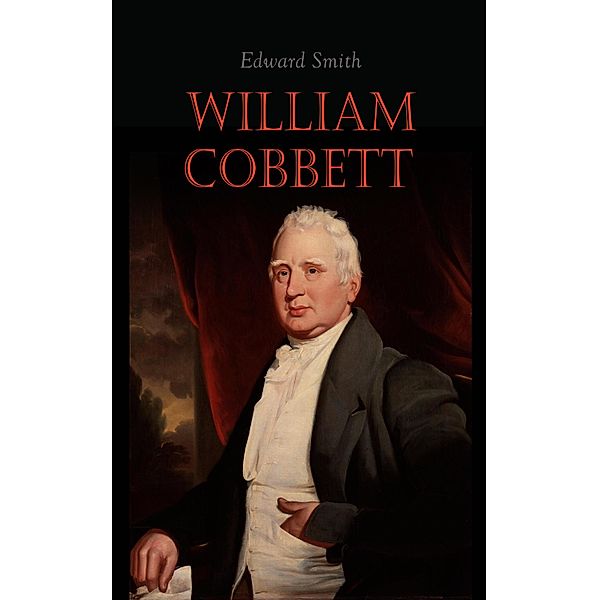 William Cobbett, Edward Smith