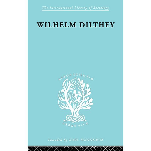 William Dilthey, M. A. Hodges