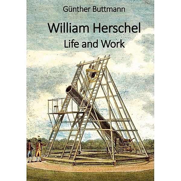 William Herschel, Günther Buttmann