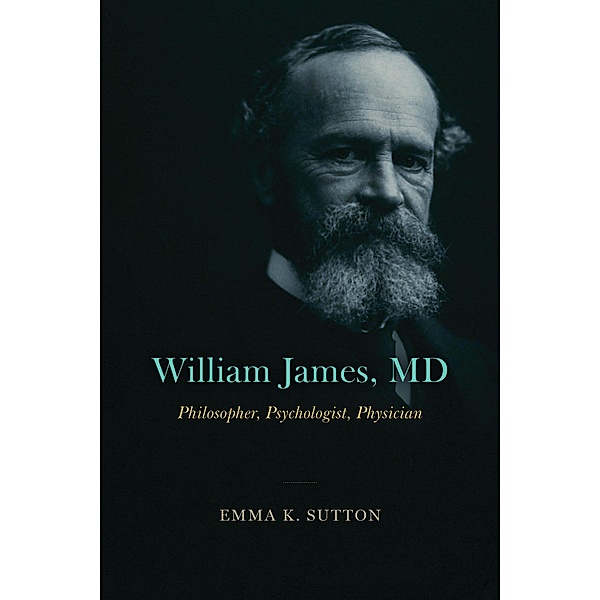 William James, MD, Sutton Emma K. Sutton
