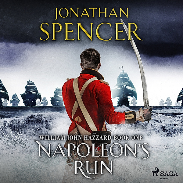 William John Hazzard series - 1 - Napoleon's Run, Jonathan Spencer