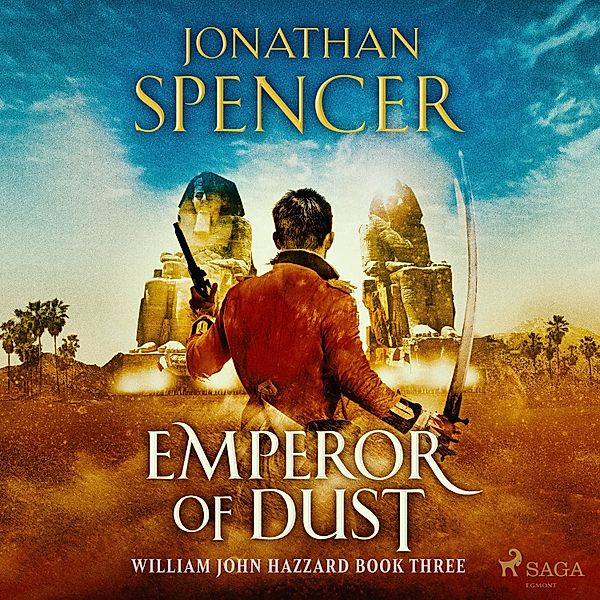 William John Hazzard series - 3 - Emperor of Dust, Jonathan Spencer