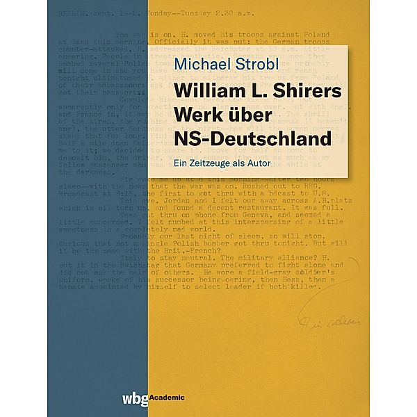 William L. Shirers Werk über NS-Deutschland, Michael Strobl